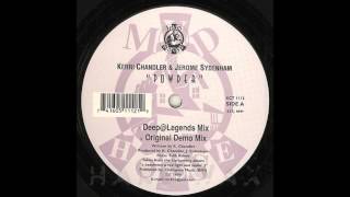 Kerri Chandler amp Jerome Sydenham  Powder Original Demo Mix Madhouse Records [upl. by Sualocin]