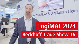 LogiMAT 2024 Beckhoff Trade Show TV [upl. by Ssyla]