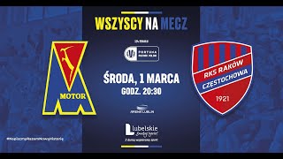 MOTOR Lublin — RAKÓW Częstochowa [upl. by Sorensen]