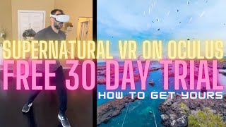 30 Day Free Trial of Supernatural VR on the Oculus Quest 2 [upl. by Alair691]