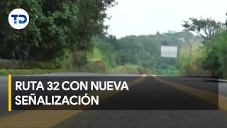 Ruta 32 colocan nueva señalización sobre 36 kilómetros de la vialidad [upl. by Sholem]