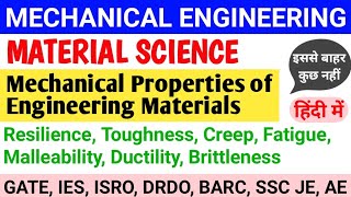 PROPERTIES OF ENGINEERING MATERIALS  MATERIAL SCIENCE  MALLEABILITY TOUGHNESS CREEP FATIGUE [upl. by April792]