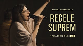 Regele Suprem  Live  Harvest Arad [upl. by Anitsahs]