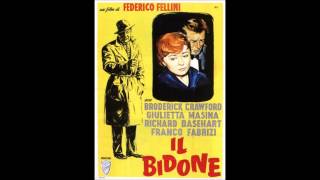 09  Nino Rota  Il Bidone  Lultimo Bidone [upl. by Farlay]