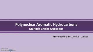 MCQs on Polynuclear Hydrocarbons [upl. by Baun]