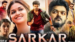 Sarkar Full Movie In Hindi Dubbed  Thalapathy Vijay  Keerthy Suresh  Yogi Babu  Review amp Facts [upl. by Arsi991]