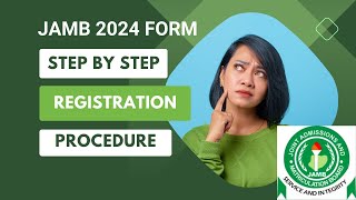 How to Register 2024 JAMB Form Successfully step by step procedure [upl. by Morten]