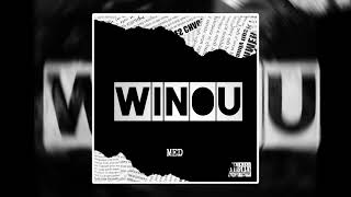 MED  Message  winou  Audio Officiel [upl. by Ginni]