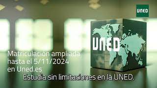 Campaña ampliación de Matrícula La UNED amplía el plazo de Matrícula para sus 30 Grados [upl. by Dell328]