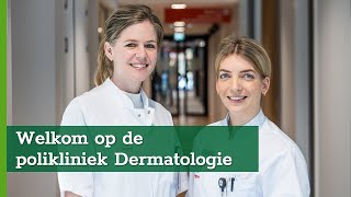 Welkom op de polikliniek Dermatologie [upl. by Corin]