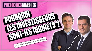 Pourquoi les investisseurs sont inquiets en cette rentrée [upl. by Pail]