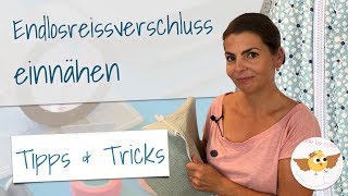 Endlosreissverschluss einnähen ❤︎ Zipper einfädeln  Tutorial [upl. by Solhcin32]