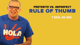 Spanish Past Tense Preterite Vs Imperfect Rule of Thumb [upl. by Lzeil824]