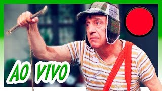 Chaves AO VIVO HD 24 HORAS AO VIVO 🏡🖤🌟 ASSISTAEMCASA BATENDOPAAPO🔴 [upl. by Gonta]