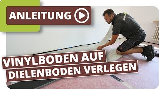 Vinylboden auf alten Dielenboden verlegen [upl. by Aira865]