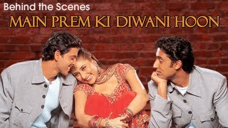 Main Prem Ki Diwani Hoon  Behind The Scenes [upl. by Ries463]