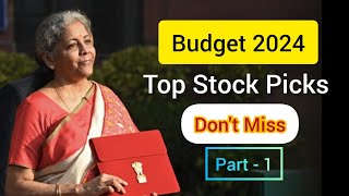 Budget 2024 Stocks 🔥 Dont Miss Top Budget Stock Picks [upl. by Sahc]