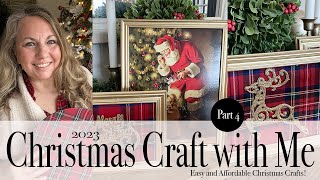 2023 CHRISTMAS CRAFT WITH ME PART 4  EASY AND AFFORDABLE IDEAS [upl. by Onek]