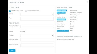 Create Clients and Policies From Commission Statement Imports [upl. by Bronwyn]