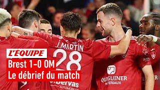 Brest 10 OM  Le débrief du match dans lÉquipe du Soir [upl. by Egdamlat]