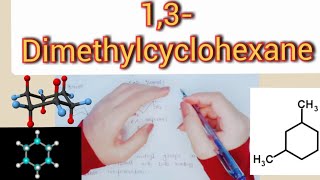 13Dimethylcyclohexanechair conformations Detailed stability comparison [upl. by Arahs]