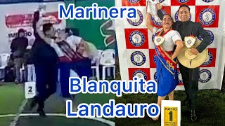 Marinera ‘Blanquita Landauro’ Campeones de Campeones 2024 💃🏆 [upl. by Yrrol]