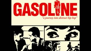 Gasoline  A Journey Into Abstract HipHop Full album [upl. by Eselehs919]