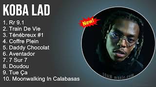 Koba LaD 2022 Mix  Koba LaD Album Complet  Meilleur Chanson 2022  Musique 2022 Nouveauté [upl. by Fein]