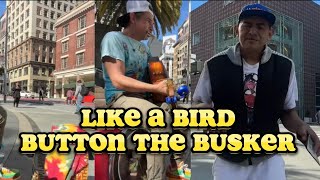 Like A Bird Button the Busker [upl. by Kamilah]