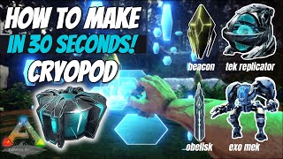 How to make CRYOPOD in ARK Survival Evolved 30 seconds tutorial [upl. by Ytsur]