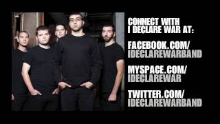 I Declare War  Alea Iacta Est Track Video [upl. by Adnopoz]