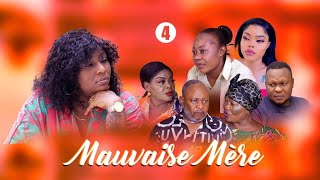 MAUVAISE MÈRE NOUVEAU FILM EP 4 [upl. by Child]