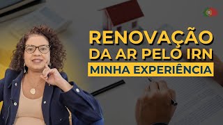 Renovação da Autorização de Residência em Portugal como foi minha experiência no IRN [upl. by Aibos]