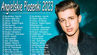 Playlista Hity 2023 ♫ Najpopularniejsze Piosenki 2023 ♫ Angielskie Piosenki 2023 [upl. by Anelaj508]