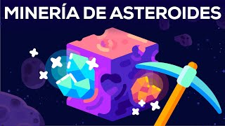 Recursos ilimitados del espacio minería de asteroides [upl. by Jona]