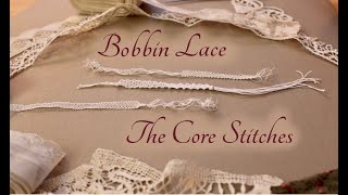 Bobbin Lace Brief Setup Core Stitches and a Bit of Lace Identification [upl. by Leunamne]