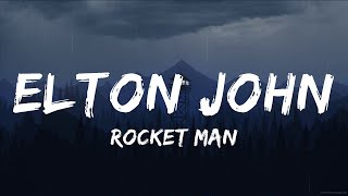 Rocket ManElton John lyrics  20 Min Melody Verse [upl. by Esch]