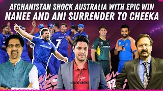 Afghanistan Stuns Australia in their Biggest Victory  Nanee amp Ani Surrender to Cheeka [upl. by Enairb32]