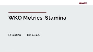 Stamina Defined  WKO Metrics [upl. by Marra]