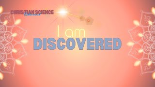 I am Discovered  Your quotI AMquot Expressions [upl. by Remmos]