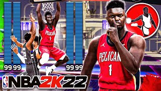 ZION WILLIAMSON RETURNS with 100 DRIVING DUNK on NBA 2K22 RARE CONTACT DUNKS [upl. by Ganley]