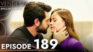 Vendetta  Episode 189 English Subtitled  Kan Cicekleri [upl. by Enyalahs503]