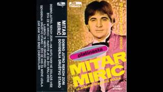 Mitar Miric  Sto se nisi za mene udala  Audio 1982 HD [upl. by Llirrehs335]