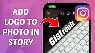 How to Add Logo to Photo on Instagram Story [upl. by Eelloh478]