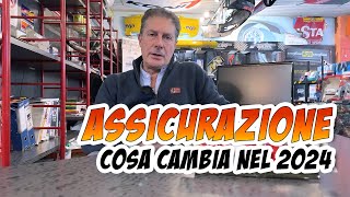 ASSICURAZIONI COSA CAMBIA nel 2024 Nuove regole per assicurare auto e moto in Italia con Regole UE [upl. by Remmer]