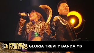 Gloria Trevi y Banda MS mezclan su poder con Y Que Soporten y Medusa  Premio Lo Nuestro 2024 [upl. by Aleet]