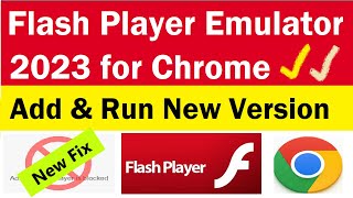 Flash Player Emulator 2023 for Chrome  How to Add amp Run Flash player Emulator 2023 on Chrome [upl. by Lucila]