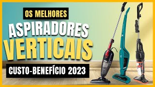 LIMPAM DE VERDADE😍 Top Melhores ASPIRADORES DE PÓ VERTICAL CustoBenefício 2023 [upl. by Eimmit]