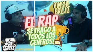 P1NCHE BRUJO El Rap Se Trago A Todos Los Generos  TopCastMx 26 [upl. by Anoyi]