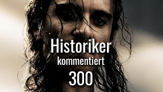 Historiker kommentiert 5 Szenen aus 300 [upl. by Doloritas152]